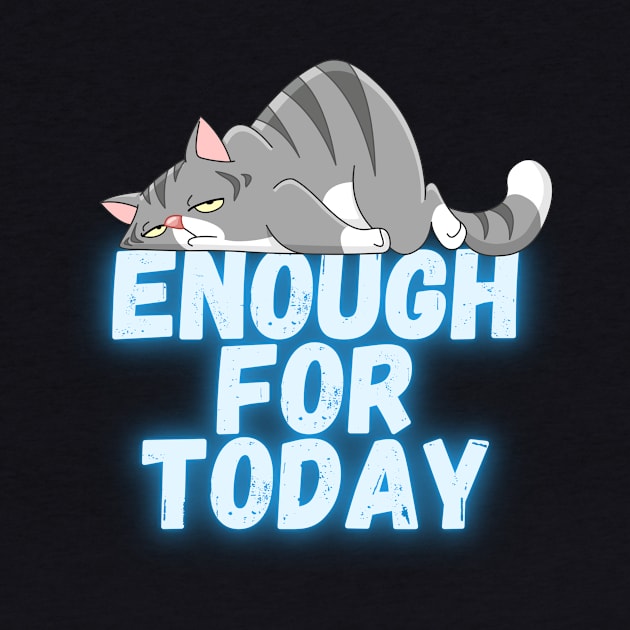 Enough for today by DARKWAYER